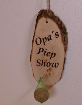Holzbrett mit Gravur "Opas Piep Show"